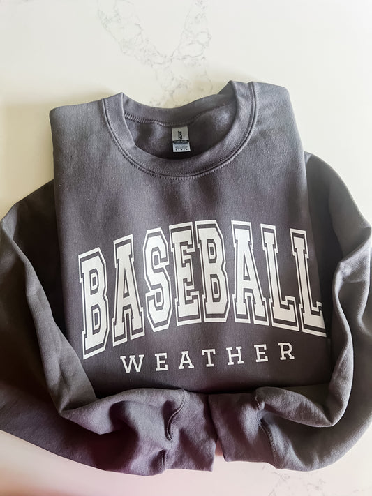 *DISCOUNTED* Baseball Weather Crewneck