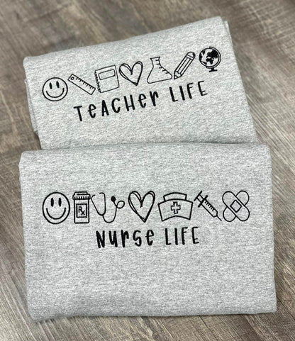 Embroidered Nurse Life Crewneck