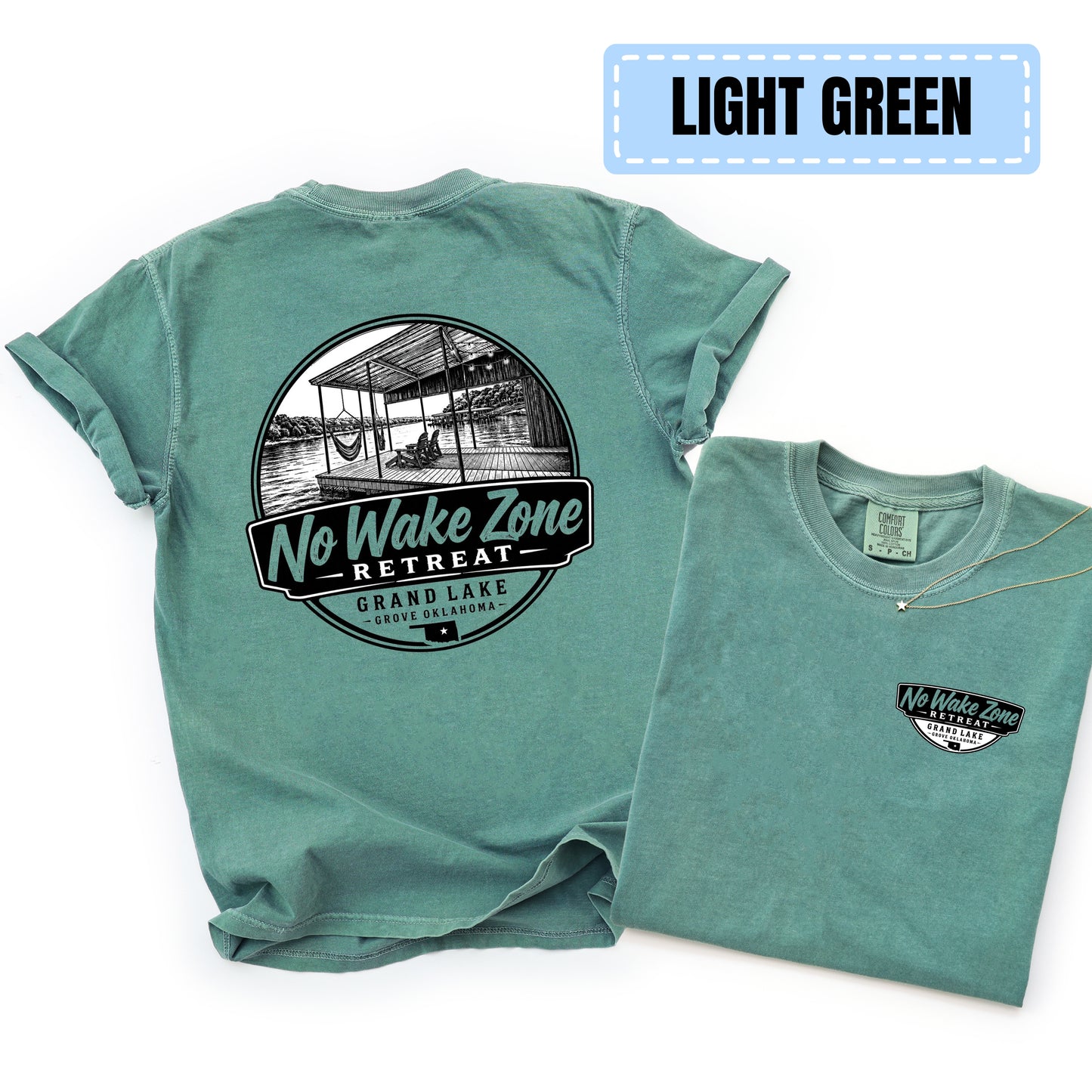 No Wake Zone Comfort Color Tee