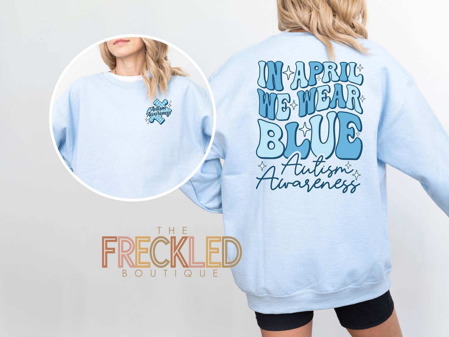 April Autism Sweatshirt