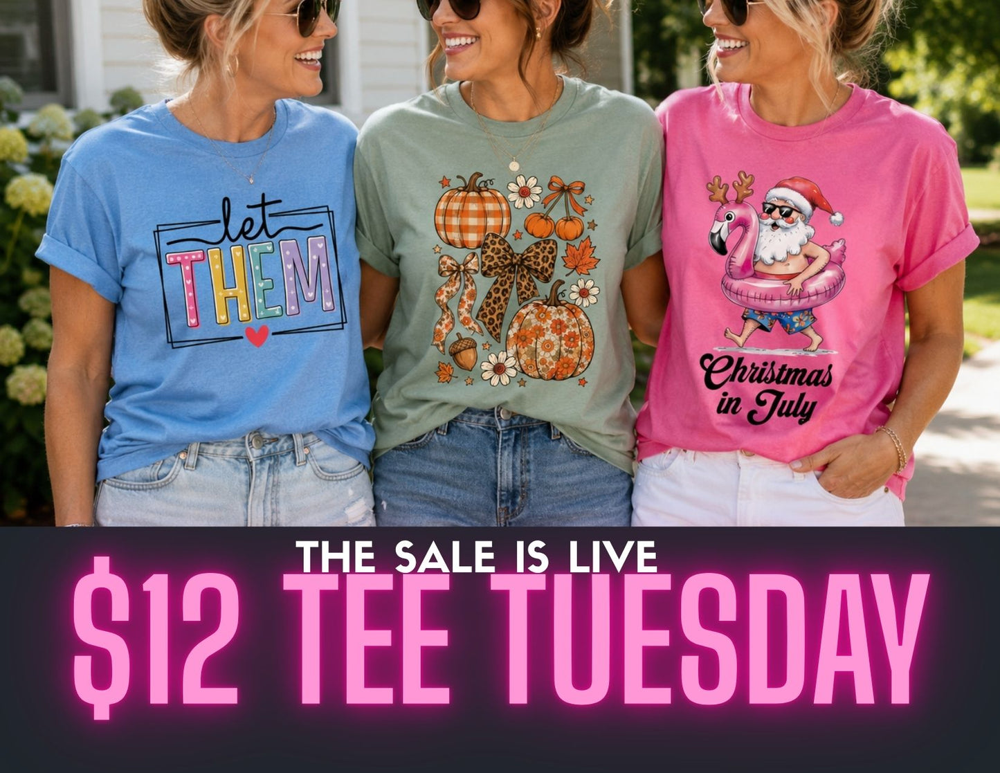 Twelve Dollar Tee Tuesday 7/7