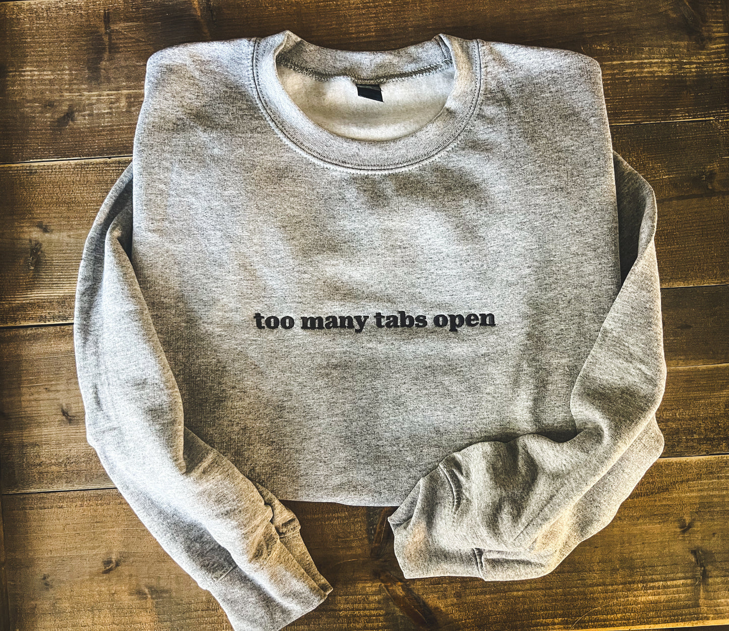 Too Many Tabs Open {Embroidered}