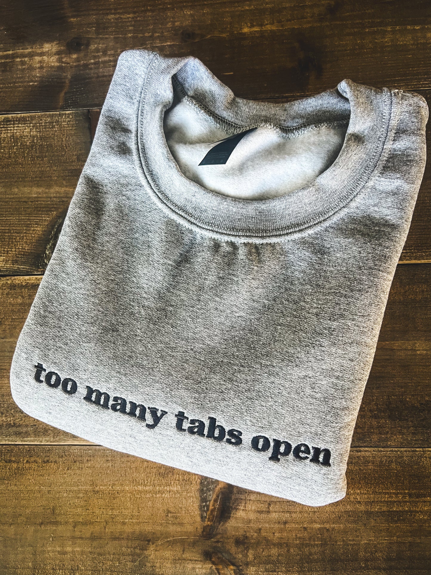 Too Many Tabs Open {Embroidered}