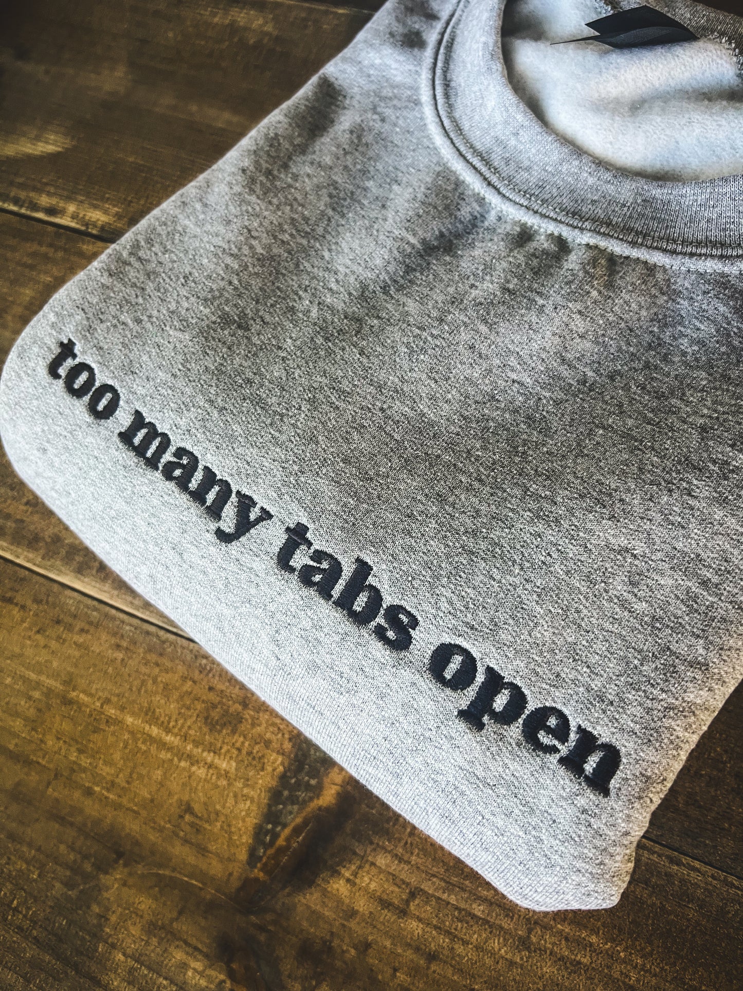 Too Many Tabs Open {Embroidered}